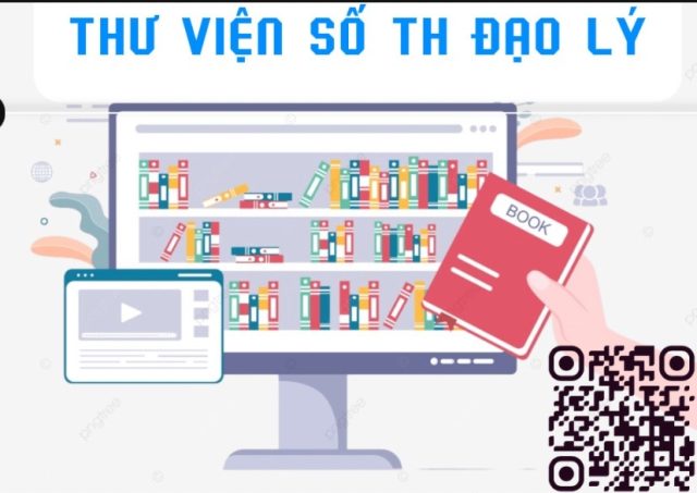 THƯ VIỆN ĐIỆN TỬ TRƯỜNG TIỂU HỌC ĐẠO LÝ